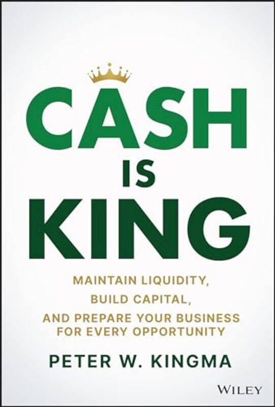 

Cash Is King by Robert University College London WestJamie Brown-Hardcover