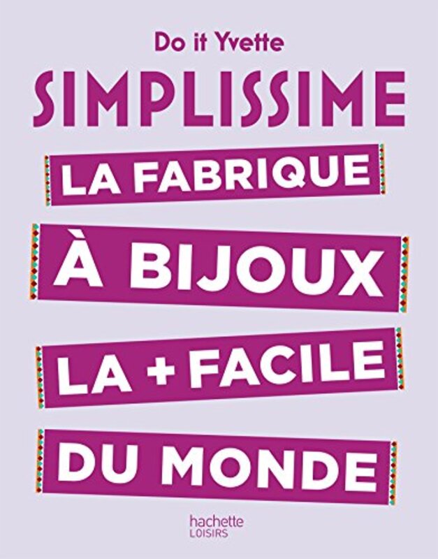 Simplissime - La fabrique bijoux la plus facile du monde , Paperback by Do it Yvette