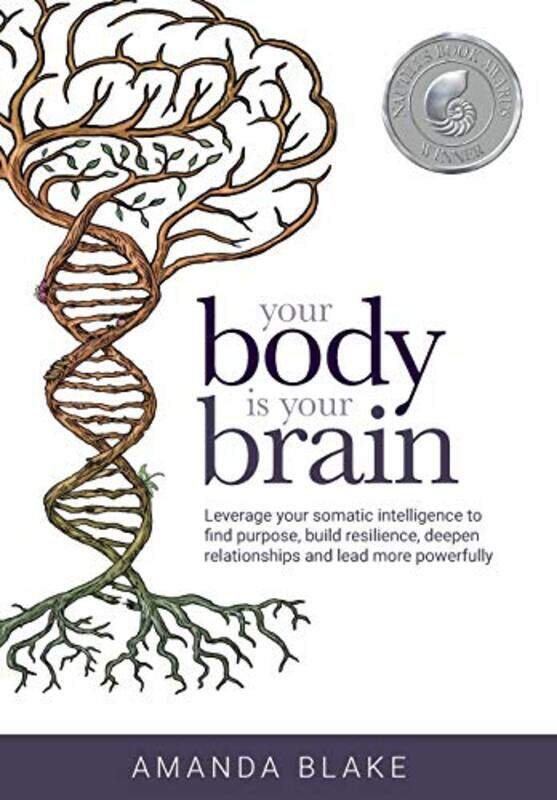 

Your Body is Your Brain by Amanda Blake-Hardcover