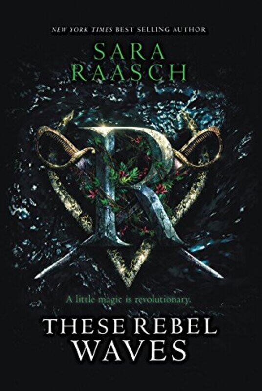 

These Rebel Waves, Paperback Book, By: Sara Raasch