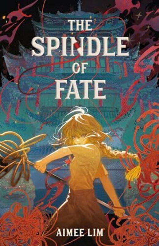 

The Spindle Of Fate by Aimee Lim - Hardcover