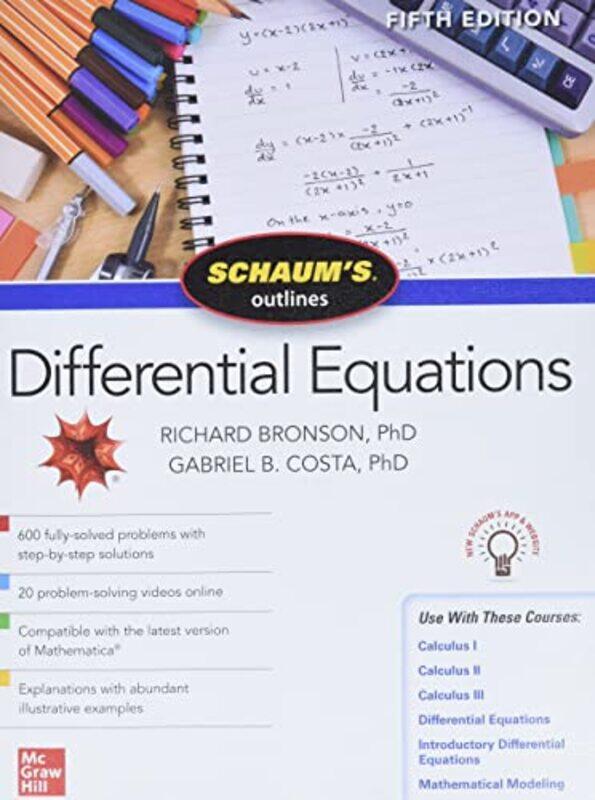 

Schaums Outline Of Differential Equations Fifth Edition By Bronson, Richard - Costa, Gabriel B. -Paperback