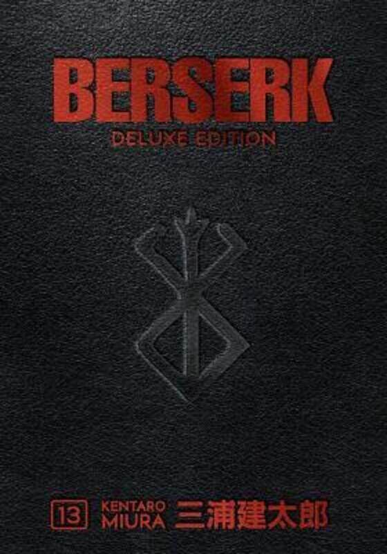 

Berserk Deluxe Volume 13,Hardcover, By:Miura, Kentaro