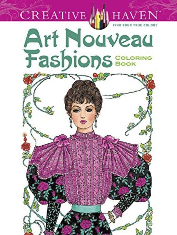 

Creative Haven Art Nouveau Fashions Coloring Book,Paperback,By:Sun, Ming-Ju