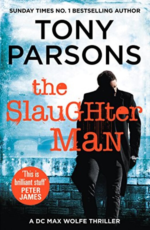 

The Slaughter Man by Tony Parsons-Paperback