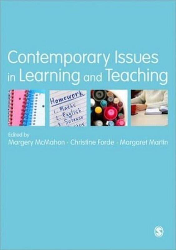 

Contemporary Issues in Learning and Teaching by Nicol R HowardRegina SchafferSarah Thomas-Paperback