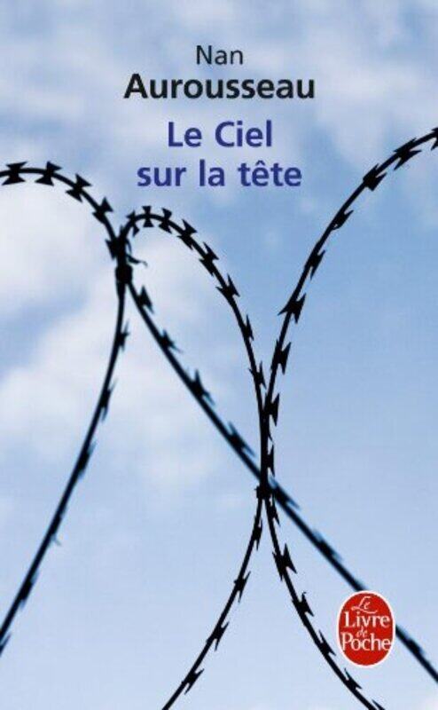 

Le Ciel sur la t te,Paperback by Nan Aurousseau