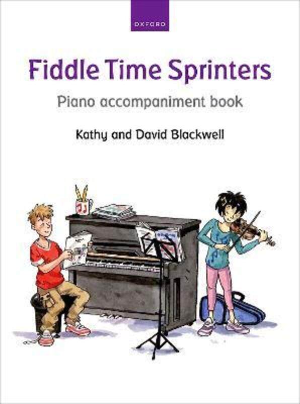 

Fiddle Time Sprinters Piano Accompaniment Book,Paperback, By:Blackwell, Kathy - Blackwell, David