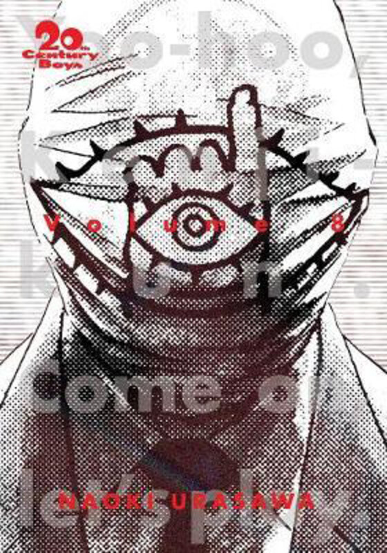 

20th Century Boys: the Perfect Edition, Vol. 8, Paperback Book, By: Naoki Urasawa