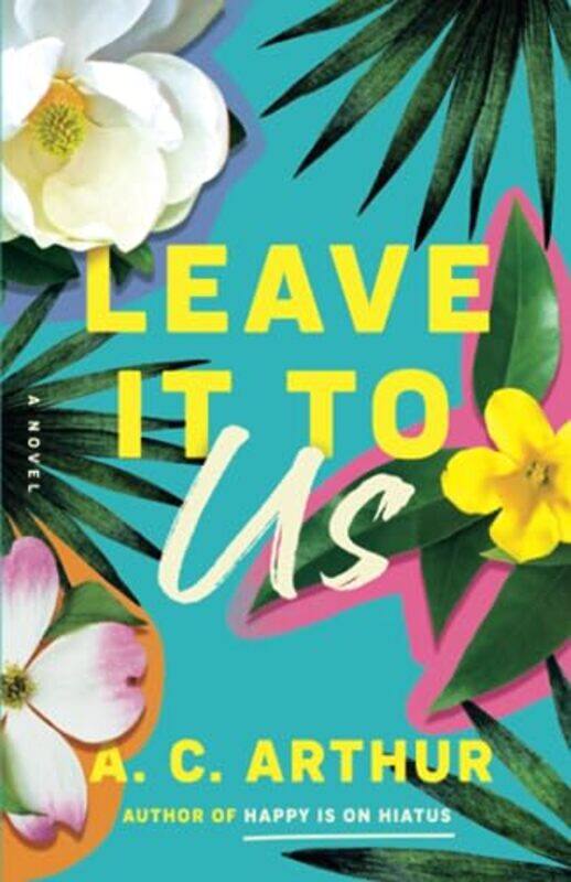 

Leave It to Us by AC Arthur-Paperback