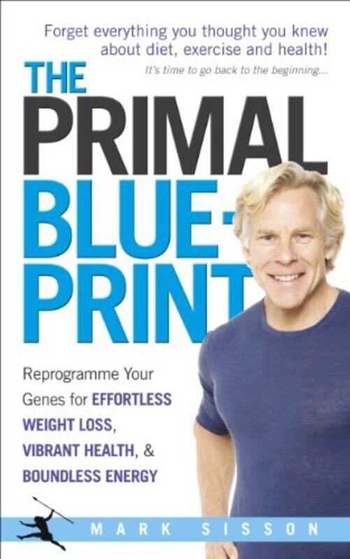 

The Primal Blueprint by Mark Sisson-Paperback