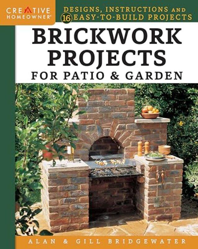 

Brickwork Projects for Patio & Garden by Bethany Psychotherapist in private practice USA Warren-Paperback