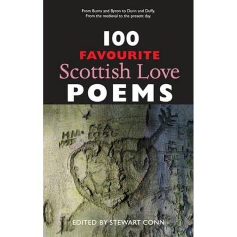 

100 Favourite Scottish Love Poems by Stewart Conn-Paperback