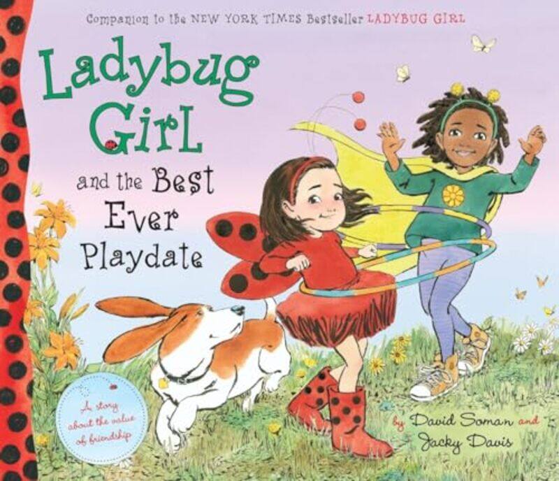 

Ladybug Girl And The Best Ever Playdate by Soman, David - Davis, Jacky-Hardcover