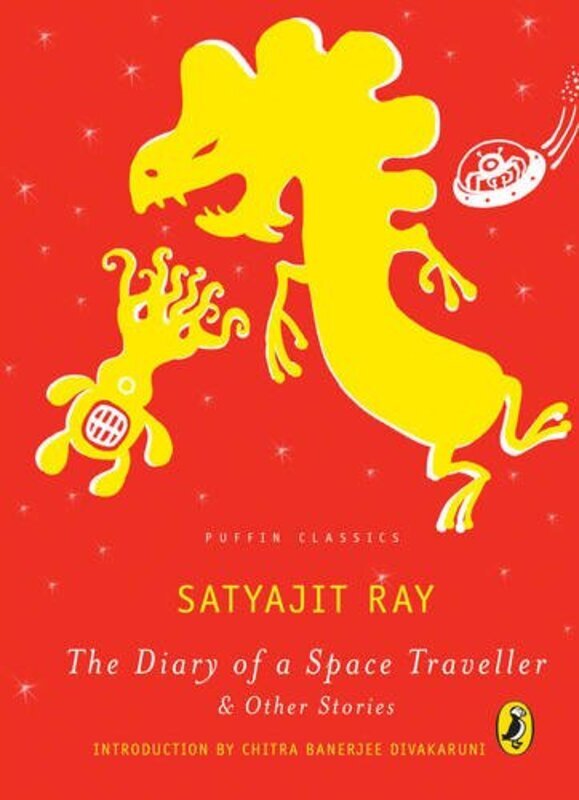 The Diary of a Space Traveller & Other Stories, Paperback Book, By: Satyajit Ray