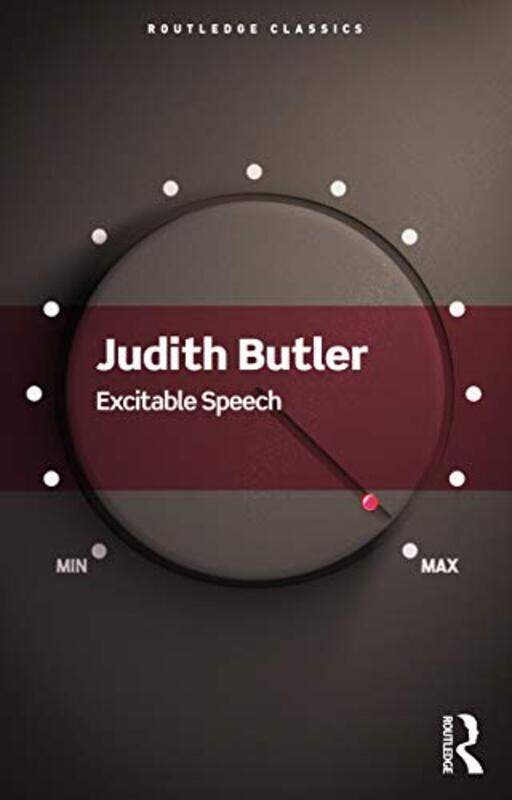 

Excitable Speech by Judith University of California, Berkeley, USA Butler-Paperback