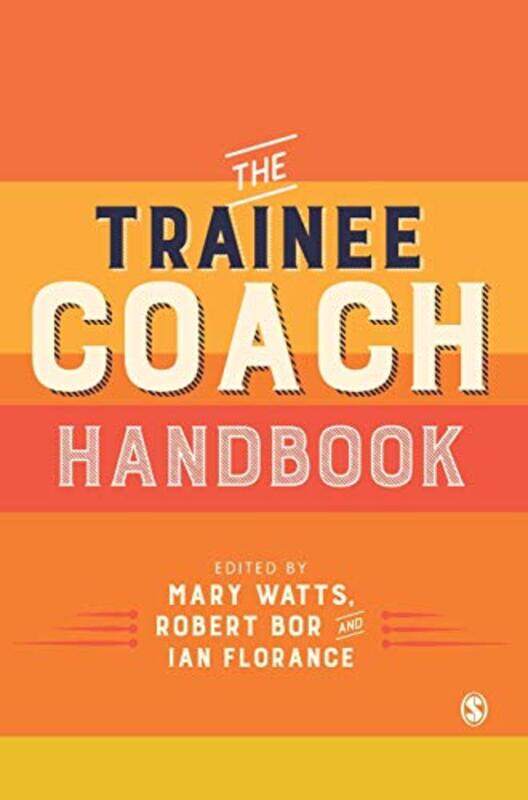 

The Trainee Coach Handbook by Jim Harter-Hardcover