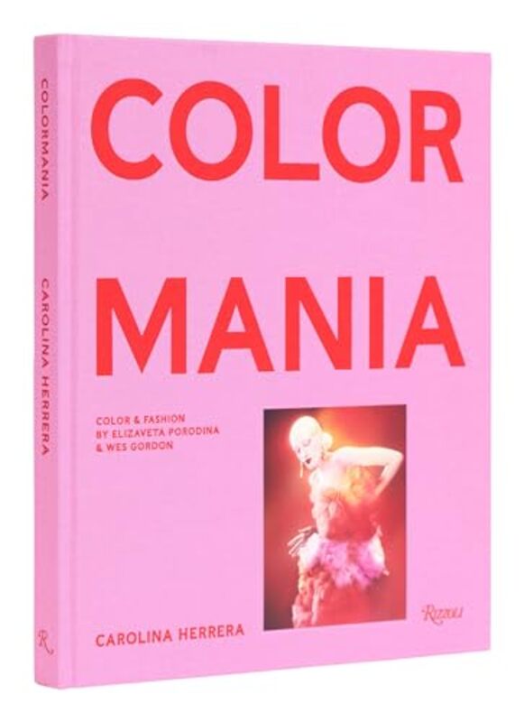 

Colormania Carolina Herrera By Wes Gordon -Hardcover