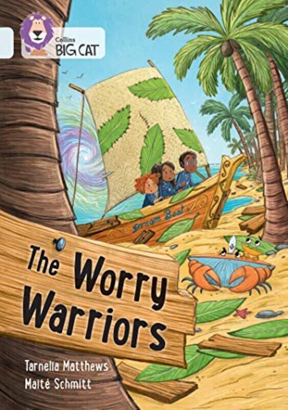 

The Worry Warriors by Tarnelia MatthewsMaIte Schmitt-Paperback