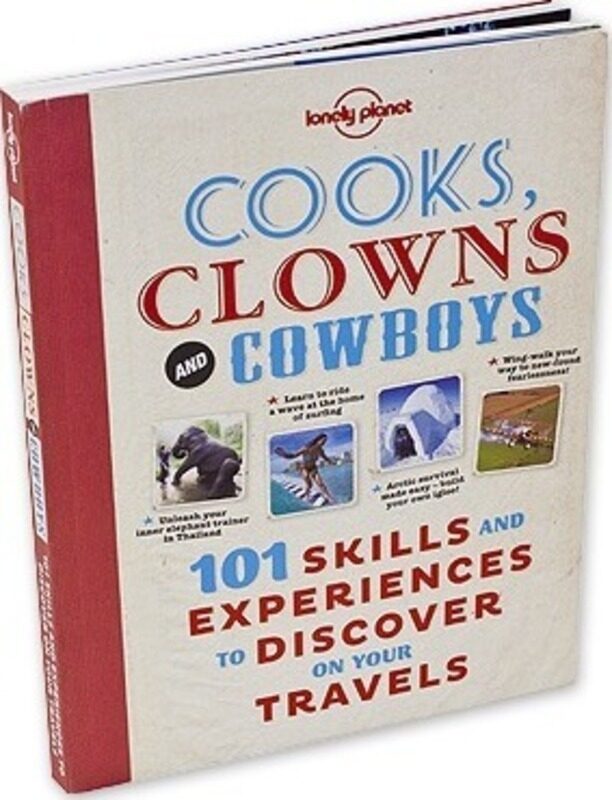 

COOKS, CLOWNS AND COWBOYS.paperback,By :Lonely Planet