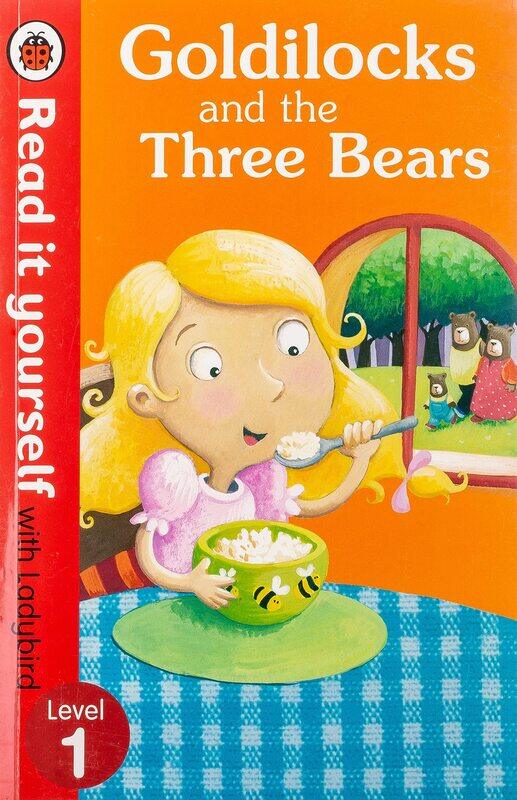 

Goldilocks and the Three Bears - Read It Yourself with Ladybird: Level 1, Paperback Book, By: Ladybird