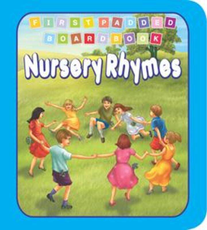

First Padded Board Book - Nursery Rhymes,Hardcover, By:Dreamland Publications