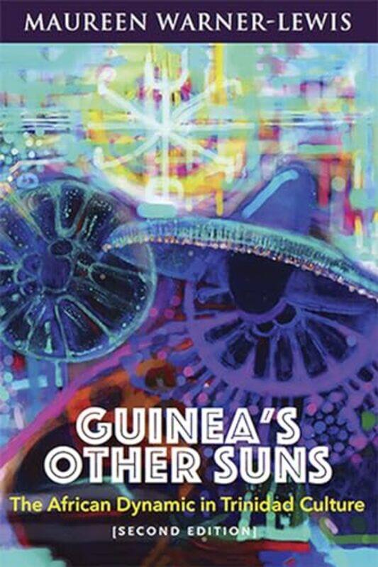 

Guineas Other Suns by Maureen Warner-Lewis-Paperback
