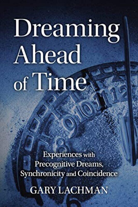 

Dreaming Ahead of Time by David MaisuradzeAlexandre Qistauri-Paperback