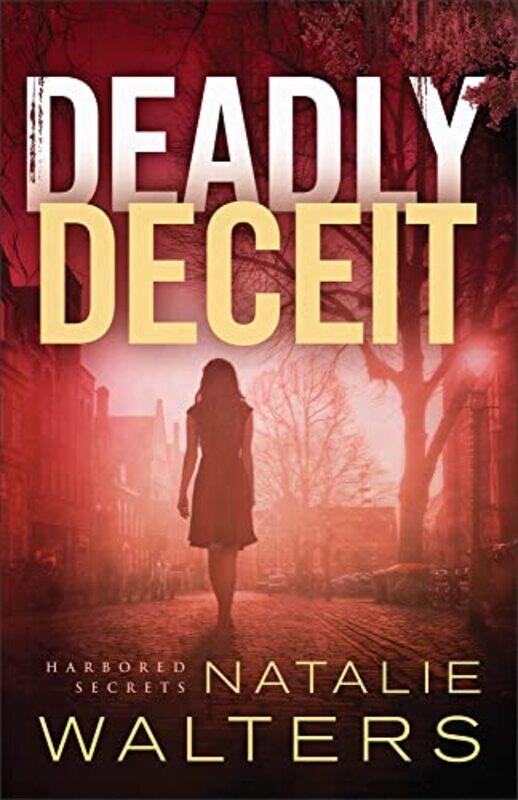 

Deadly Deceit by Natalie Walters-Paperback