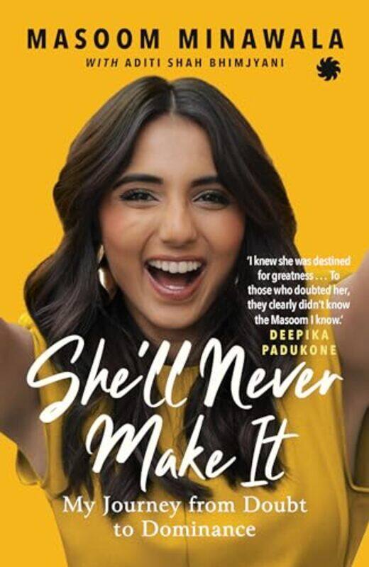 

Shell Never Make It by Minawala, Masoom - Bhimjyani, Aditi Shah - Paperback