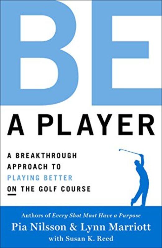 

Be a Player by Pia NilssonLynn Marriott-Hardcover