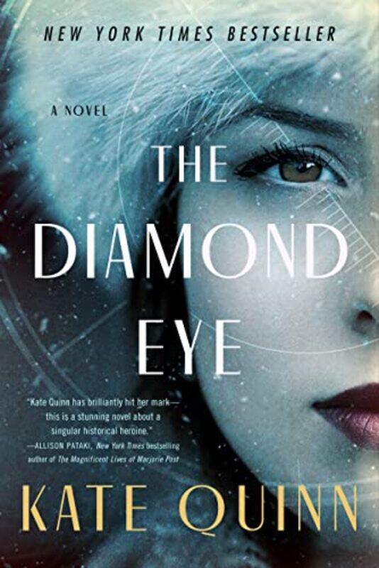 

The Diamond Eye by Kate Quinn-Paperback