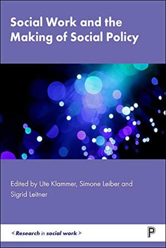 

Social Work and the Making of Social Policy by Jingrong Tong-Paperback