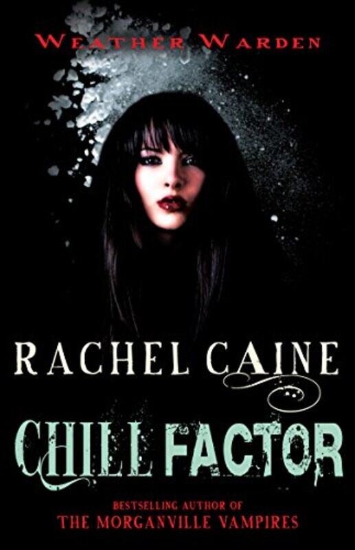 

Chill Factor by Rachel Author Caine-Paperback