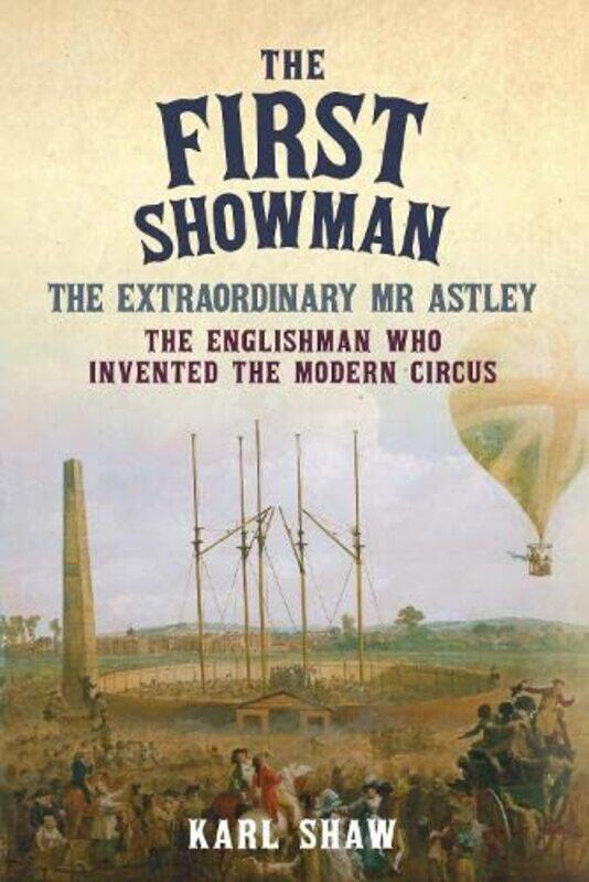 

The First Showman by Karl Shaw-Paperback