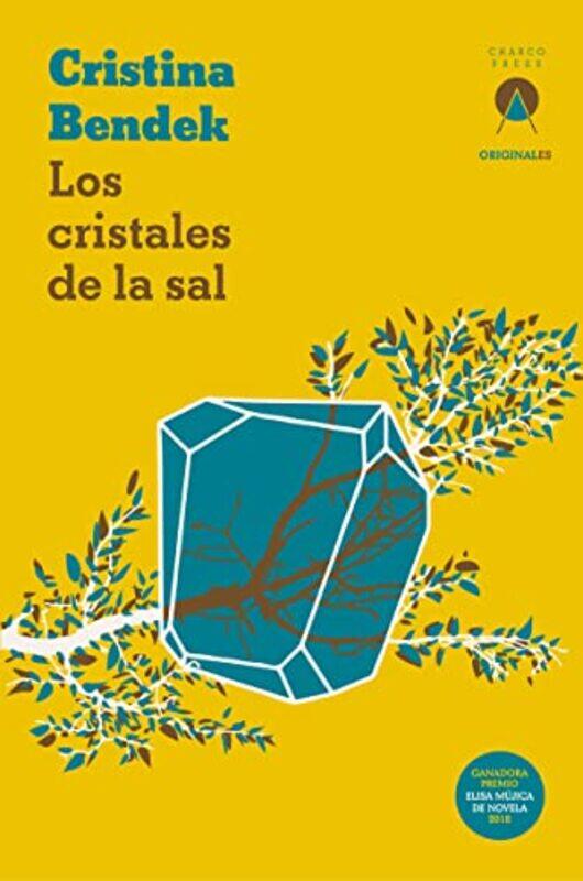 

Los cristales de la sal by Liesbet van Zoonen-Paperback