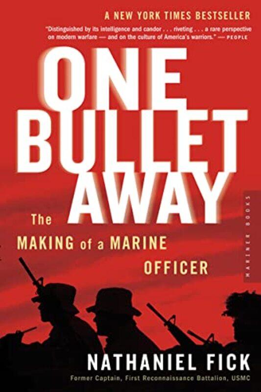 

One Bullet Away By Fick Nathaniel - Paperback