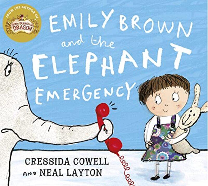

Emily Brown and the Elephant Emergency by Cressida CowellNeal Layton-Paperback
