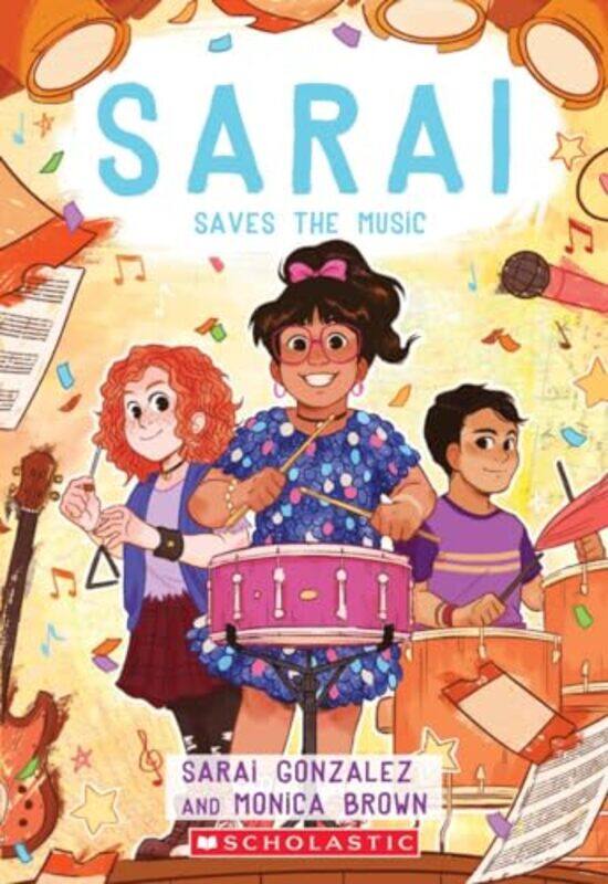 

Sarai Saves The Music Sarai #3 By Gonzalez, Sarai -Paperback