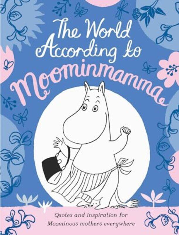 

The World According to Moominmamma by Macmillan Childrens Books-Hardcover