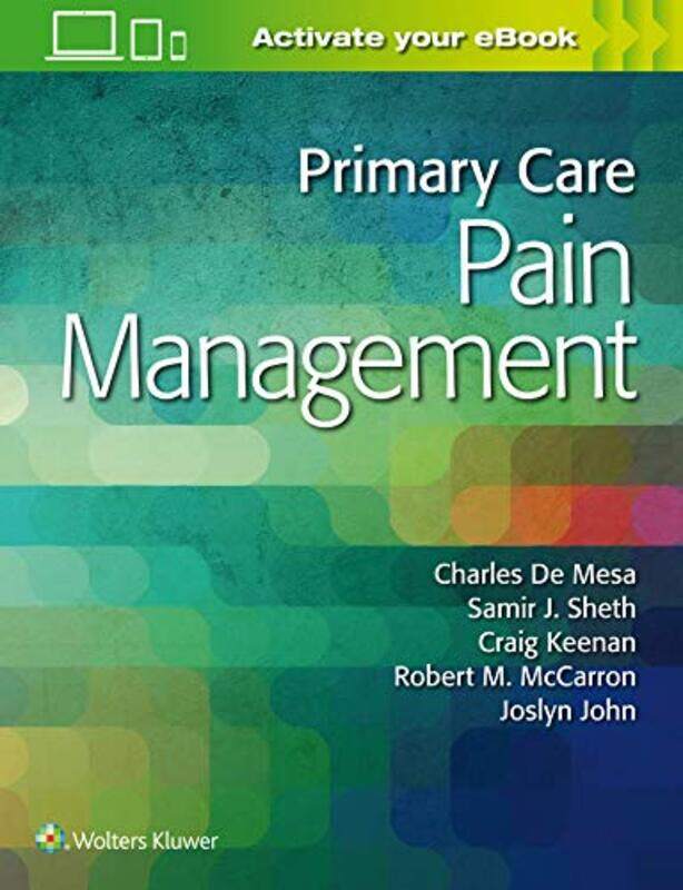 

Primary Care Pain Management by Robert Foskett-Paperback