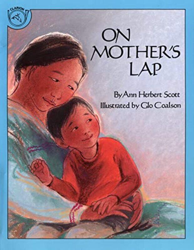 

On Mothers Lap by Ann Herbert ScottGlo Coalson-Paperback
