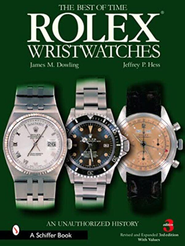 

Rolex Wristwatches by James M Dowling-Hardcover