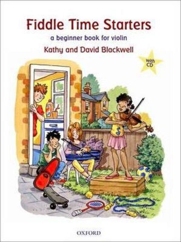 

Fiddle Time Starters + CD: A beginner book for violin.paperback,By :Kathy Blackwell