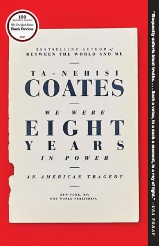 

We Were Eight Years In Power By Coates Ta Nahisi - Paperback