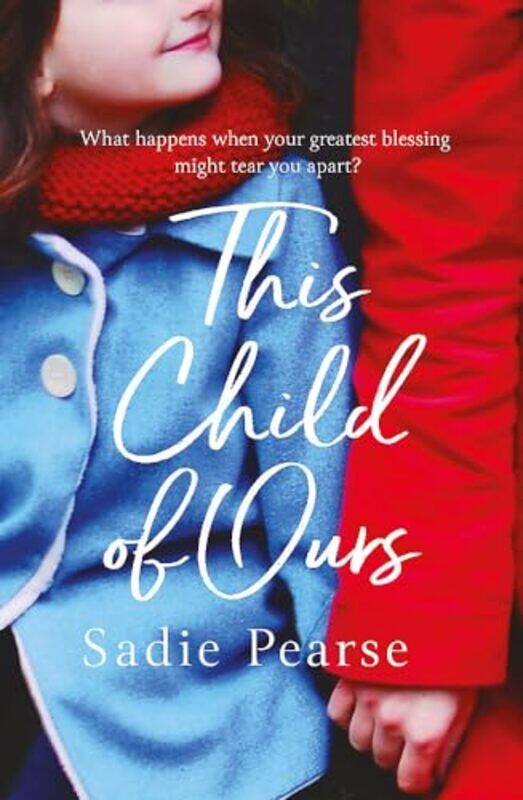 

This Child of Ours by Sadie Pearse-Paperback