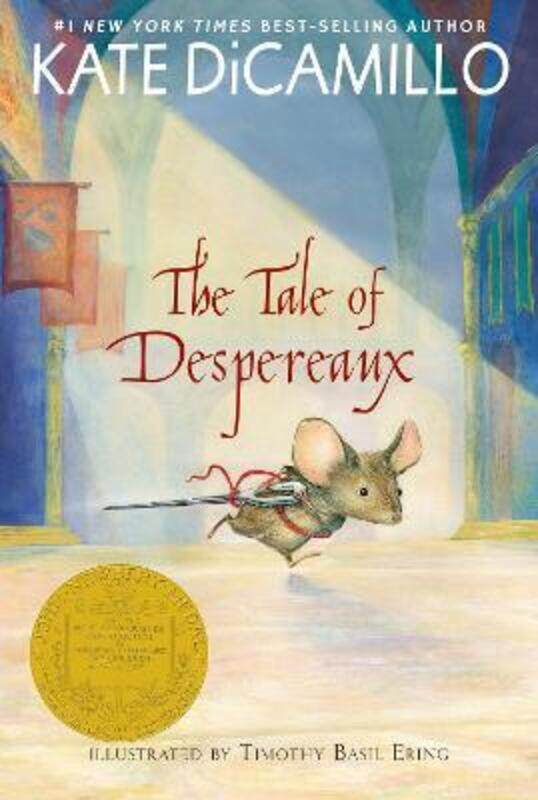 

The Tale of Despereaux: Being the Story of a Mouse, a Princess, Some Soup, and a Spool of Thread.paperback,By :Kate DiCamillo