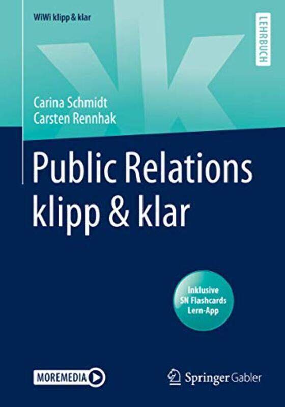 

Public Relations Klipp & Klar By Rennhak, Carsten - Schmidt, Carina Paperback