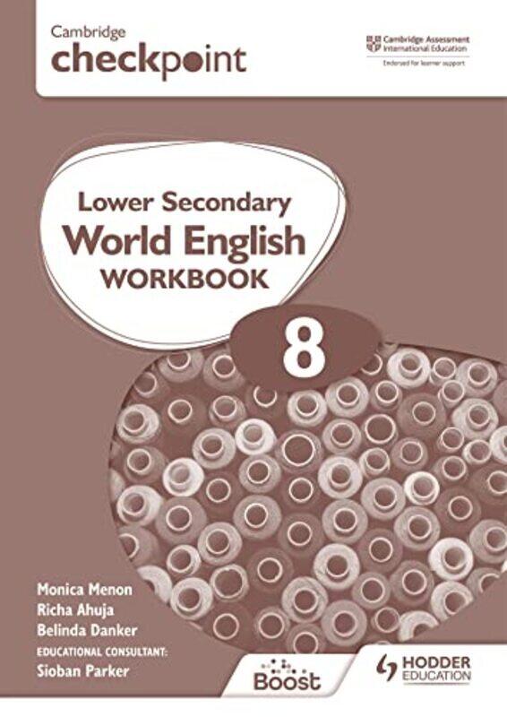 

Cambridge Checkpoint Lower Secondary World English Workbook 8 By Menon, Monica - Parker, Sioban - Paperback