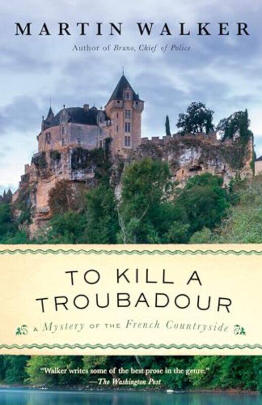 

To Kill A Troubadour By Walker Martin - Paperback